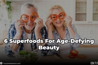 6 Superfoods For Age-Defying Beauty 2023